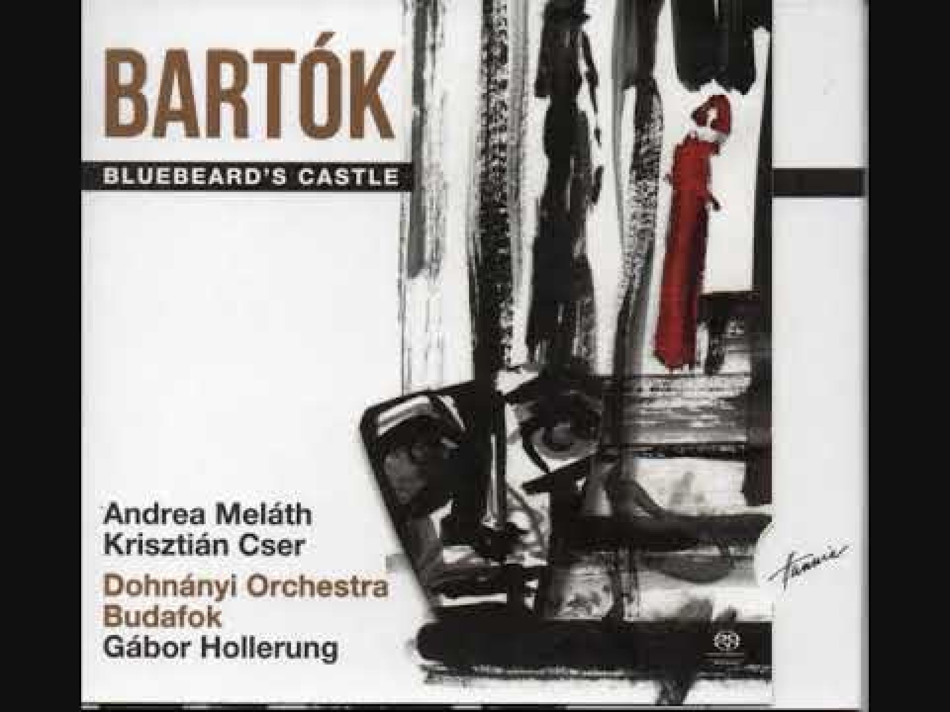 Bartók: A kékszakállú herceg vára (részlet)